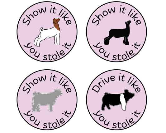 3x3 "Show It Like You Stole It" Show Animal Sticker