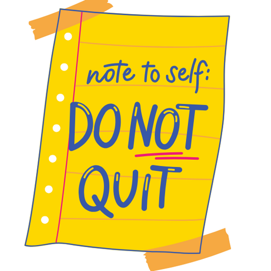 Note To Self Do Not Quit Sticker