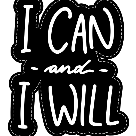 I Can And I Will Sticker